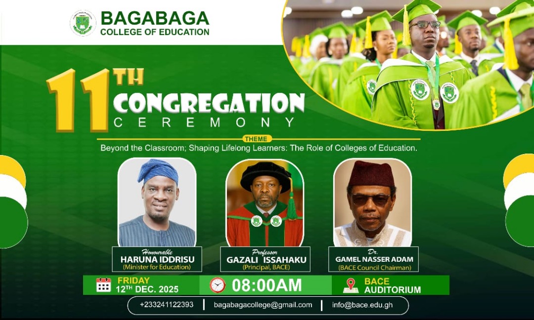 11th Congregation – Bagabaga College of Education (2025)